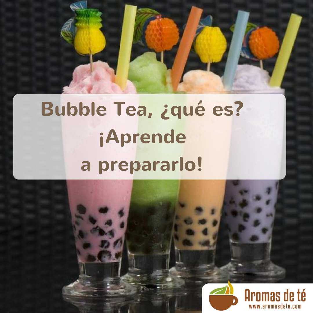 Bubble Tea, què és?